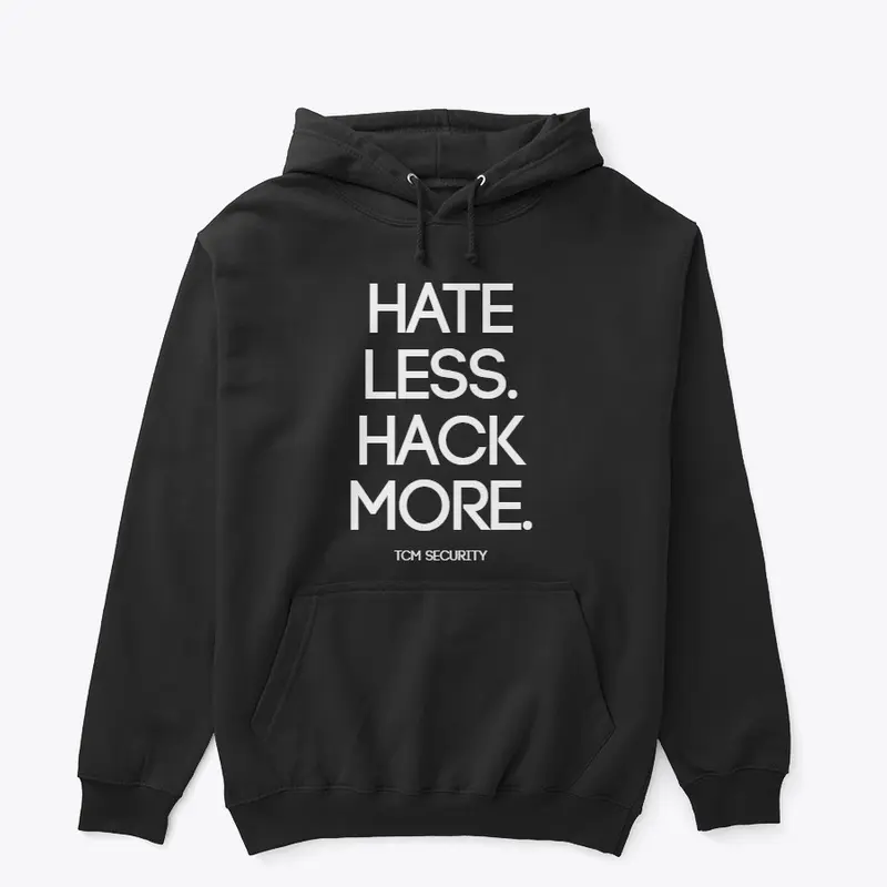 Hate less. Hack more.