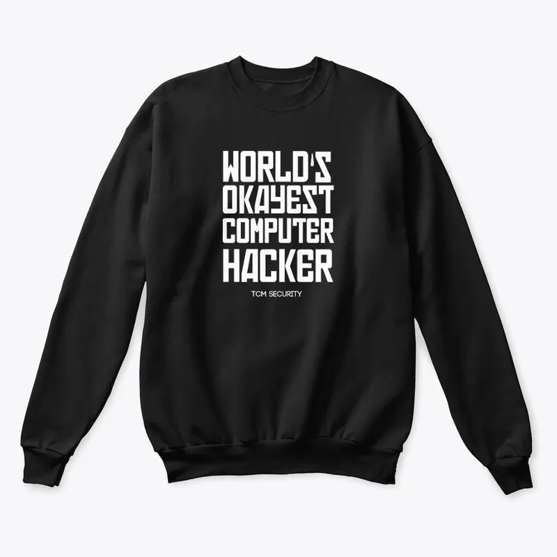 World's Okayest Computer Hacker