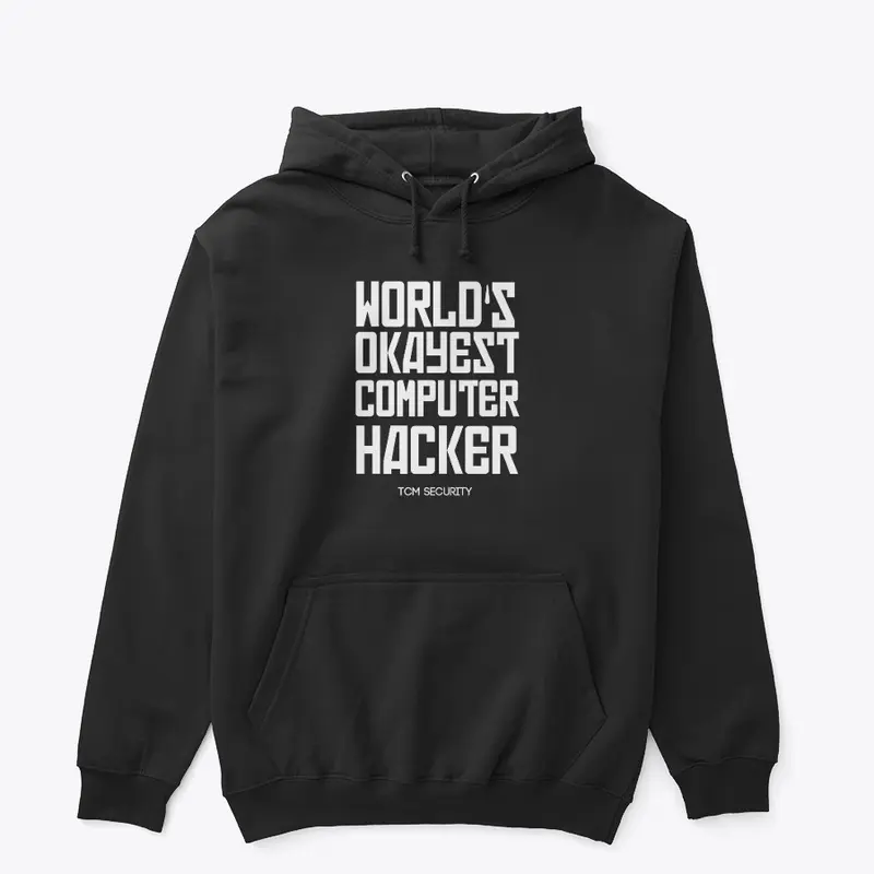 World's Okayest Computer Hacker